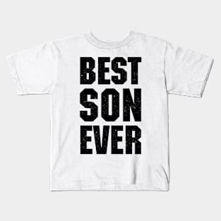 Best Son Ever Kids T-Shirt